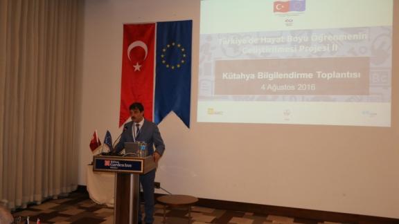 Türkiye’de Hayat Boyu Öğrenme Projesi Bilgilendirme Toplantısı Kütahya’da Düzenlendi 
