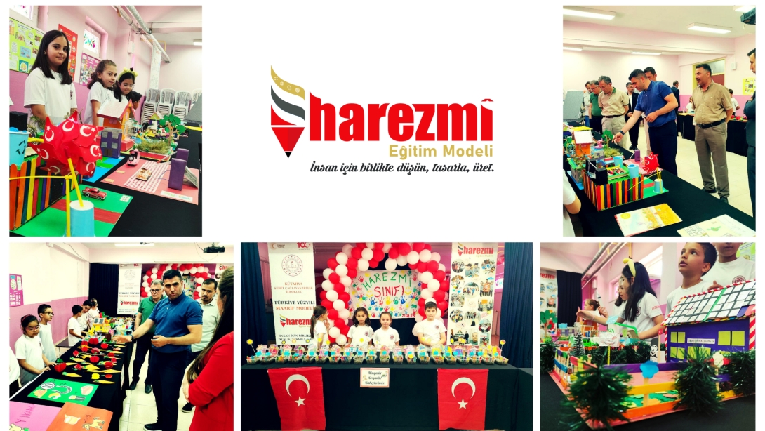 Şehit Çağlayan Irmak İlkokulunda Harezmi Eğitim Modeli Sergisi Düzenlendi
